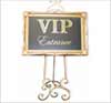 VIP Entrance Sign